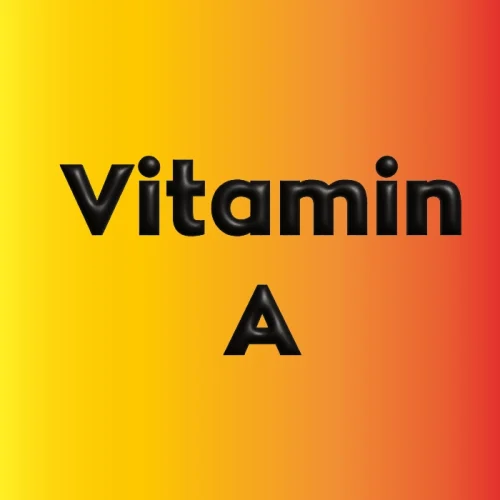 Vitamin A